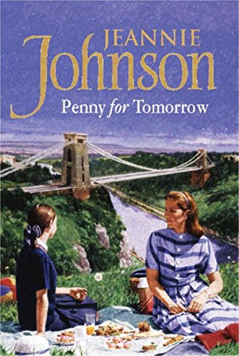 Stock image for A Penny For Tomorrow for sale by WorldofBooks