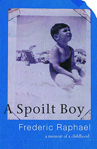 Imagen de archivo de A Spoilt Boy : A Memoir of Childhood a la venta por Better World Books