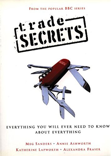 Imagen de archivo de Trade Secrets: Everything You Will Ever Need to Know About Everything a la venta por AwesomeBooks