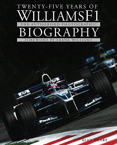 9780752856063: WilliamsF1: The Authorised Photographic Biography