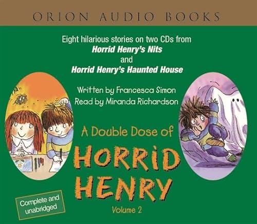 Stock image for A Double Dose of Horrid Henry: Horrid Henry's Nits & Horrid Henry and the Haunted House for sale by WorldofBooks
