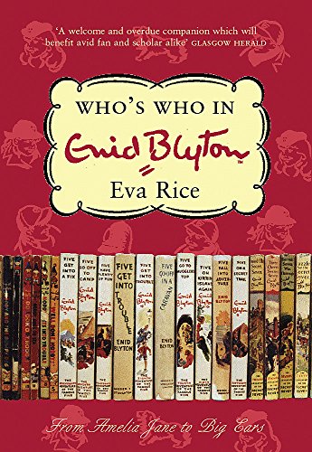 Imagen de archivo de Who's Who in Enid Blyton a la venta por WorldofBooks
