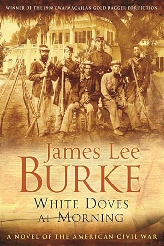 Imagen de archivo de White Doves At Morning - A Novel Of The Civil War a la venta por Wonder Book