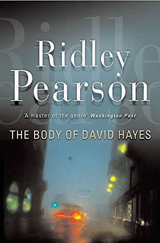 The Body of David Hayes (9780752857015) by Pearson, Ridley