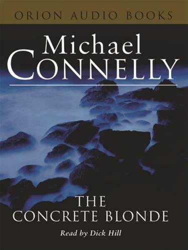 The Concrete Blonde (Harry Bosch Series) - Connelly, Michael