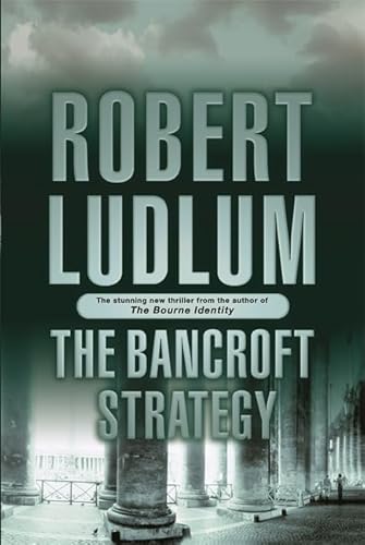 Imagen de archivo de The Bancroft Strategy a la venta por WorldofBooks