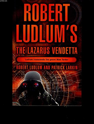 Beispielbild fr Robert Ludlum's The Lazarus Vendetta zum Verkauf von Better World Books