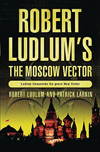 Beispielbild fr The Moscow Vector : A Covert-One Novel zum Verkauf von SecondSale