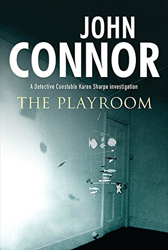 The Playroom - John Connor