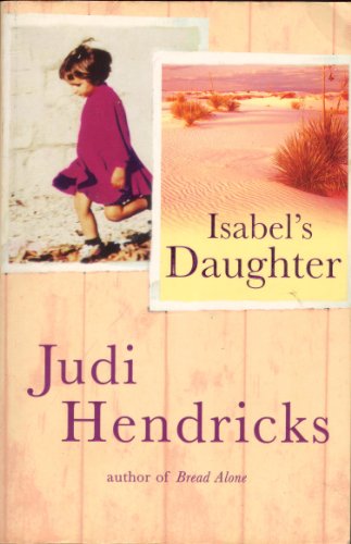 Stock image for Isabel's Daughter for sale by Better World Books