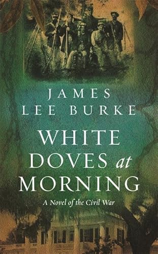 Beispielbild fr White Doves at Morning zum Verkauf von WorldofBooks