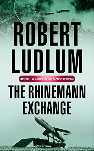 9780752858609: The Rhinemann Exchange