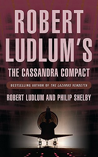 Beispielbild fr Robert Ludlum's the Cassandra Compact zum Verkauf von Montclair Book Center