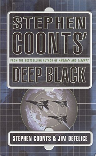 Imagen de archivo de Stephen Coonts' Deep Black (Deep Black 1) a la venta por AwesomeBooks