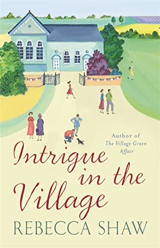 9780752859101: Intrigue In The Village