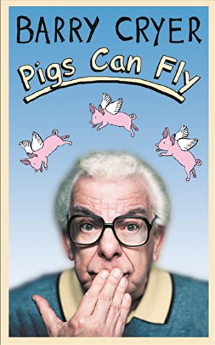 Imagen de archivo de Pigs Can Fly a la venta por WorldofBooks