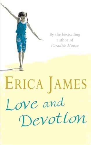 Love and Devotion (9780752859583) by Erica James