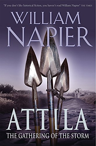 william napier attila trilogy william napier attila trilogy