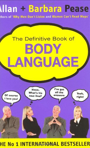 Beispielbild fr The Definitive Book of Body Language: The Secret Meaning Behind People's Gestures zum Verkauf von WorldofBooks