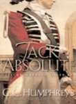Jack Absolute: The 007 of the 1770s (9780752863832) by C.C. Humphreys