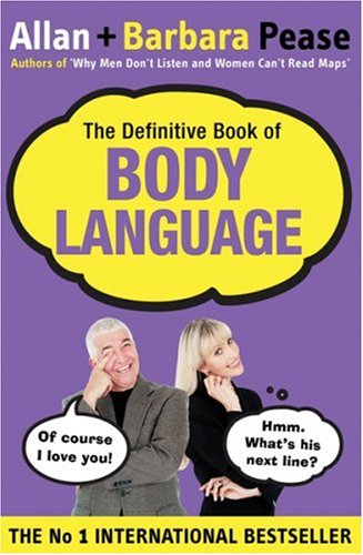 Beispielbild fr The Definitive Book of Body Language : How to Read Others' Attitudes by Their Gestures zum Verkauf von ThriftBooks-Dallas