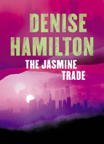Beispielbild fr The Jasmine Trade Hamilton, Denise zum Verkauf von LIVREAUTRESORSAS