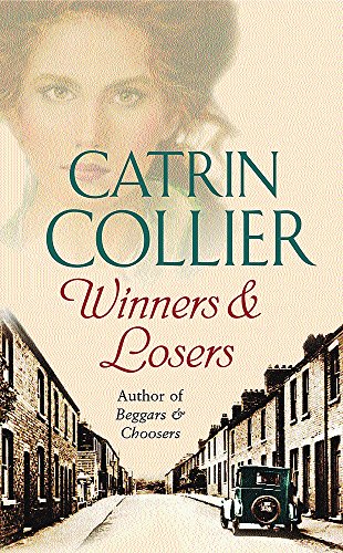 Winners & Losers (9780752864167) by Collier, Catrin