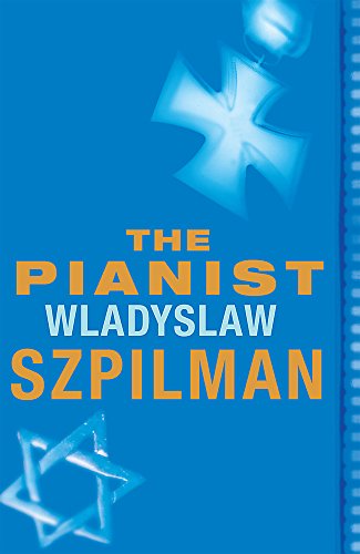 Imagen de archivo de The Pianist: The Extraordinary Story of One Mans Survival in Warsaw, 1939-45 (Read a Great Movie) a la venta por Reuseabook