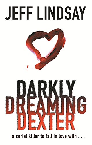 Beispielbild fr Darkly Dreaming Dexter - A Novel zum Verkauf von MusicMagpie