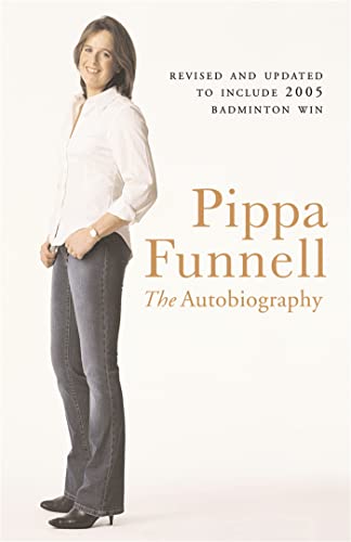 Stock image for Pippa Funnell: The Autobiography for sale by SecondSale