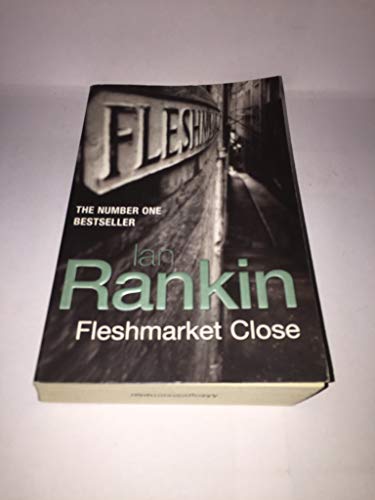 Beispielbild fr Fleshmarket Close. An Inspector Rebus Novel zum Verkauf von medimops