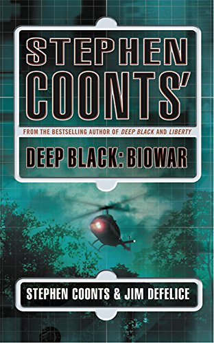 Beispielbild fr Stephen Coonts' Deep Black: Biowar zum Verkauf von WorldofBooks