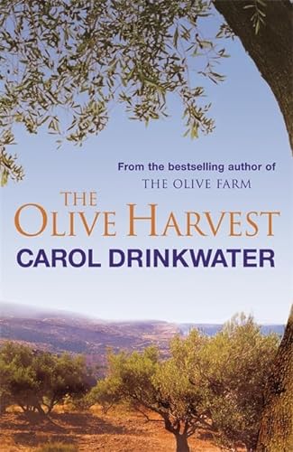 9780752865447: The Olive Harvest: A Memoir of Love, Old Trees, and Olive Oil
