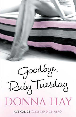 Beispielbild fr Goodbye, Ruby Tuesday zum Verkauf von WorldofBooks