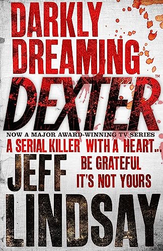 Beispielbild fr Darkly Dreaming Dexter: DEXTER NEW BLOOD, the major TV thriller on Sky Atlantic (Book One) zum Verkauf von WorldofBooks