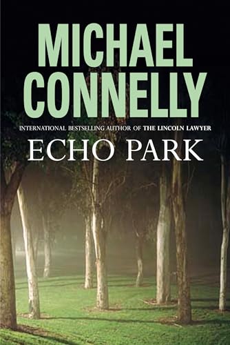 Beispielbild fr Echo Park (Harry Bosch Series) zum Verkauf von AwesomeBooks