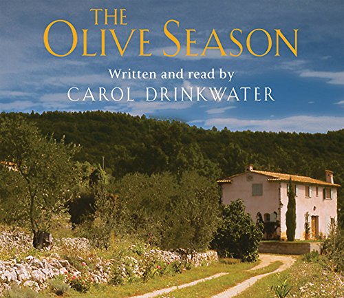 Stock image for The Olive Season: By The Author of the Bestselling The Olive Farm for sale by WorldofBooks