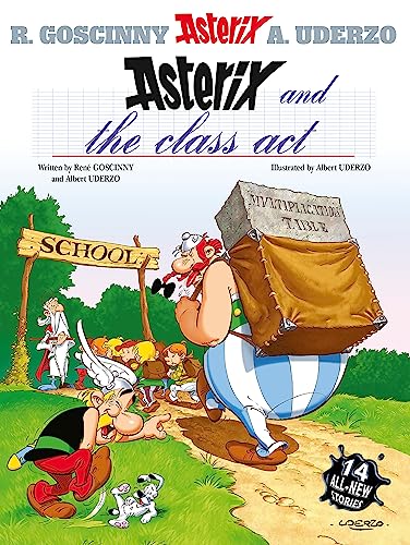 Imagen de archivo de Asterix and the Class Act: Album #32 a la venta por St Vincent de Paul of Lane County