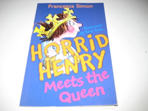 Imagen de archivo de Horrid Henry Meets the Queen: Book 12 a la venta por AwesomeBooks