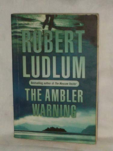 Imagen de archivo de The Ambler Warning a la venta por WorldofBooks