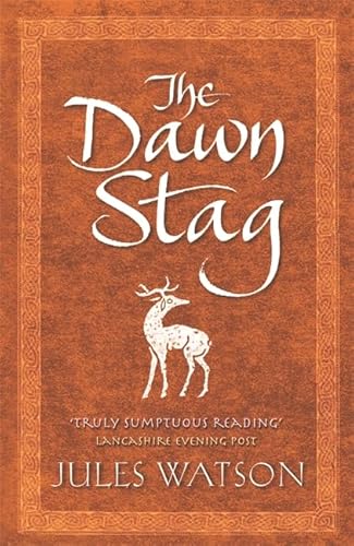 Beispielbild fr The Dawn Stag (Dalriada, Book 2) zum Verkauf von SecondSale