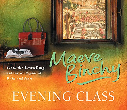 Evening Class (9780752869186) by Binchy, Maeve