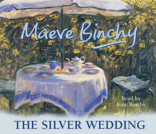 The Silver Wedding (9780752869193) by Binchy, Maeve