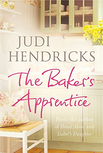 Beispielbild fr The Baker's Apprentice. Judi Hendricks zum Verkauf von ThriftBooks-Atlanta