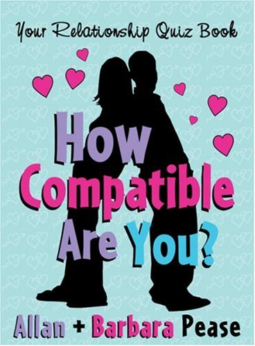 9780752869612: How Compatible Are You?: Your Relationship Quizbook