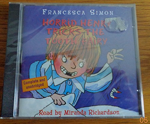 Imagen de archivo de Horrid Henry Tricks the Tooth Fairy: Book 3 a la venta por WorldofBooks