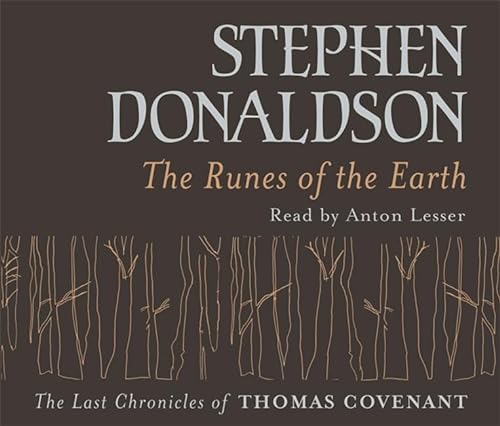 Imagen de archivo de The Runes Of The Earth: The Last Chronicles of Thomas Covenant a la venta por Bestsellersuk