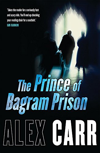 9780752871820: The Prince of Bagram Prison