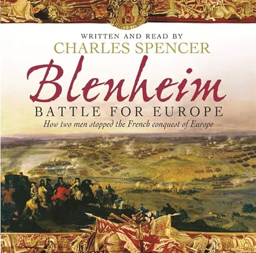 9780752872094: Blenheim: Battle for Europe