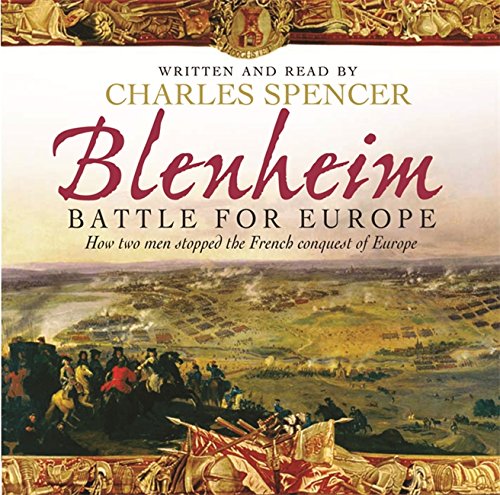 9780752872094: Blenheim: Battle for Europe